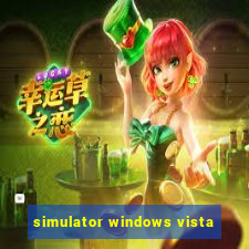 simulator windows vista